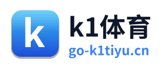 k1体育